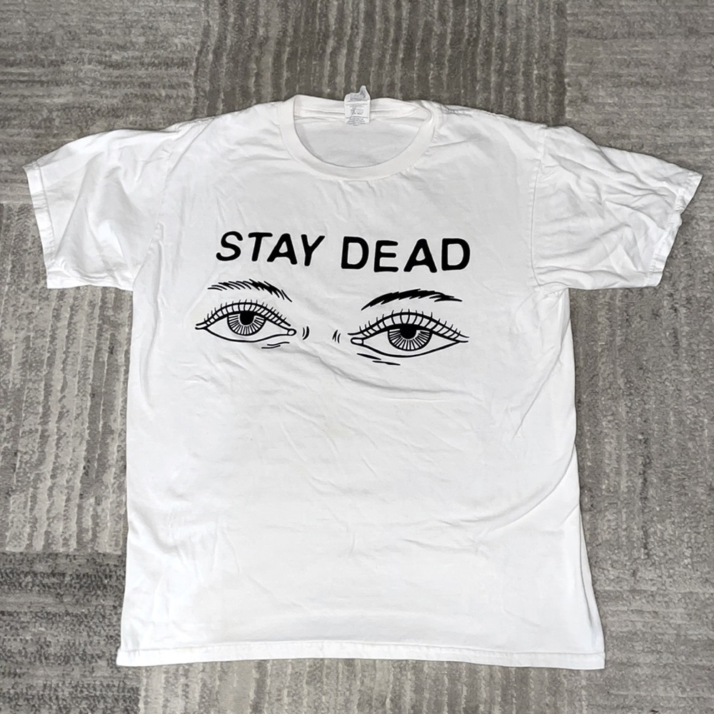 Stay Dead T-shirt